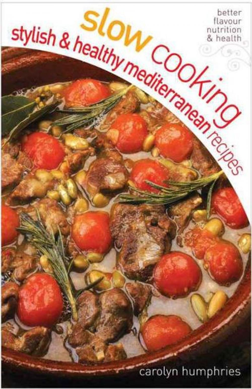 Big bigCover of Slow cooking Stylish and Healthy Mediterranean