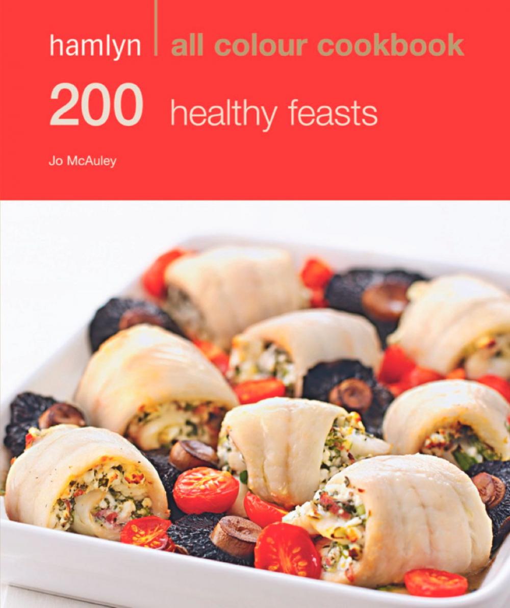 Big bigCover of Hamlyn All Colour Cookery: 200 Healthy Feasts