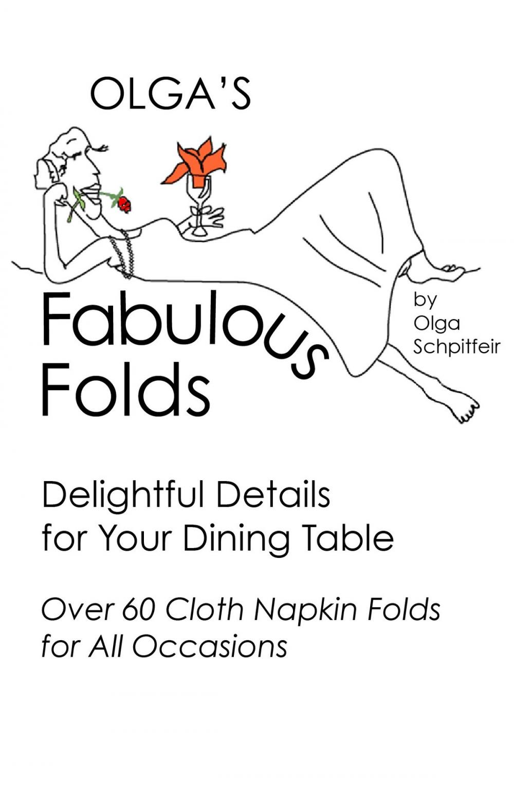 Big bigCover of Olga's Fabulous Folds