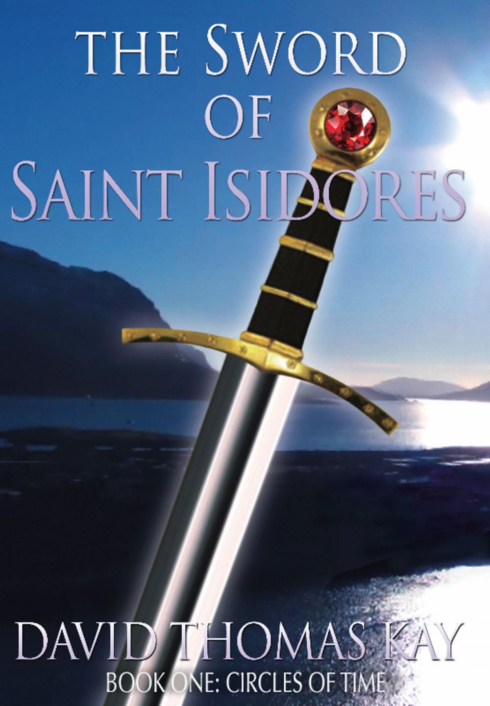 Big bigCover of The Sword of Saint Isidores