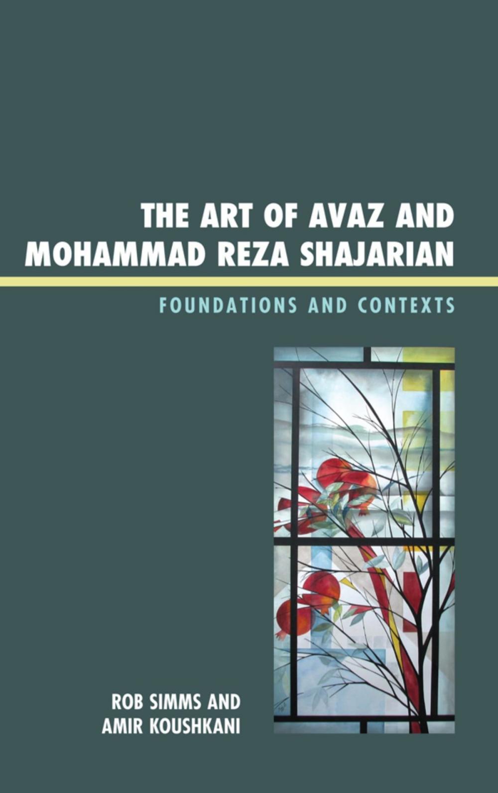 Big bigCover of The Art of Avaz and Mohammad Reza Shajarian