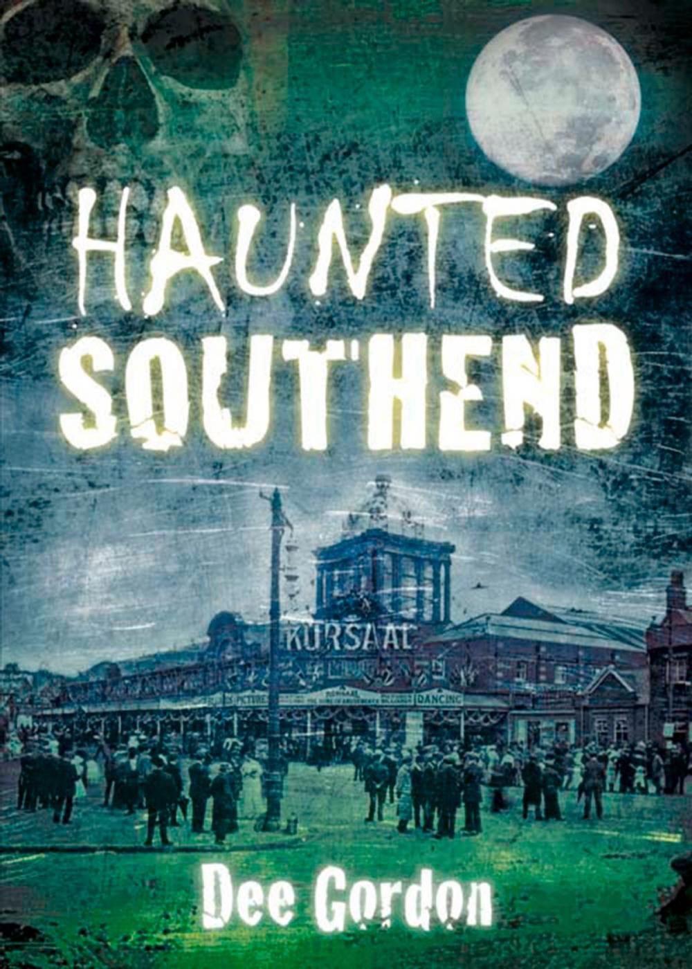 Big bigCover of Haunted Southend