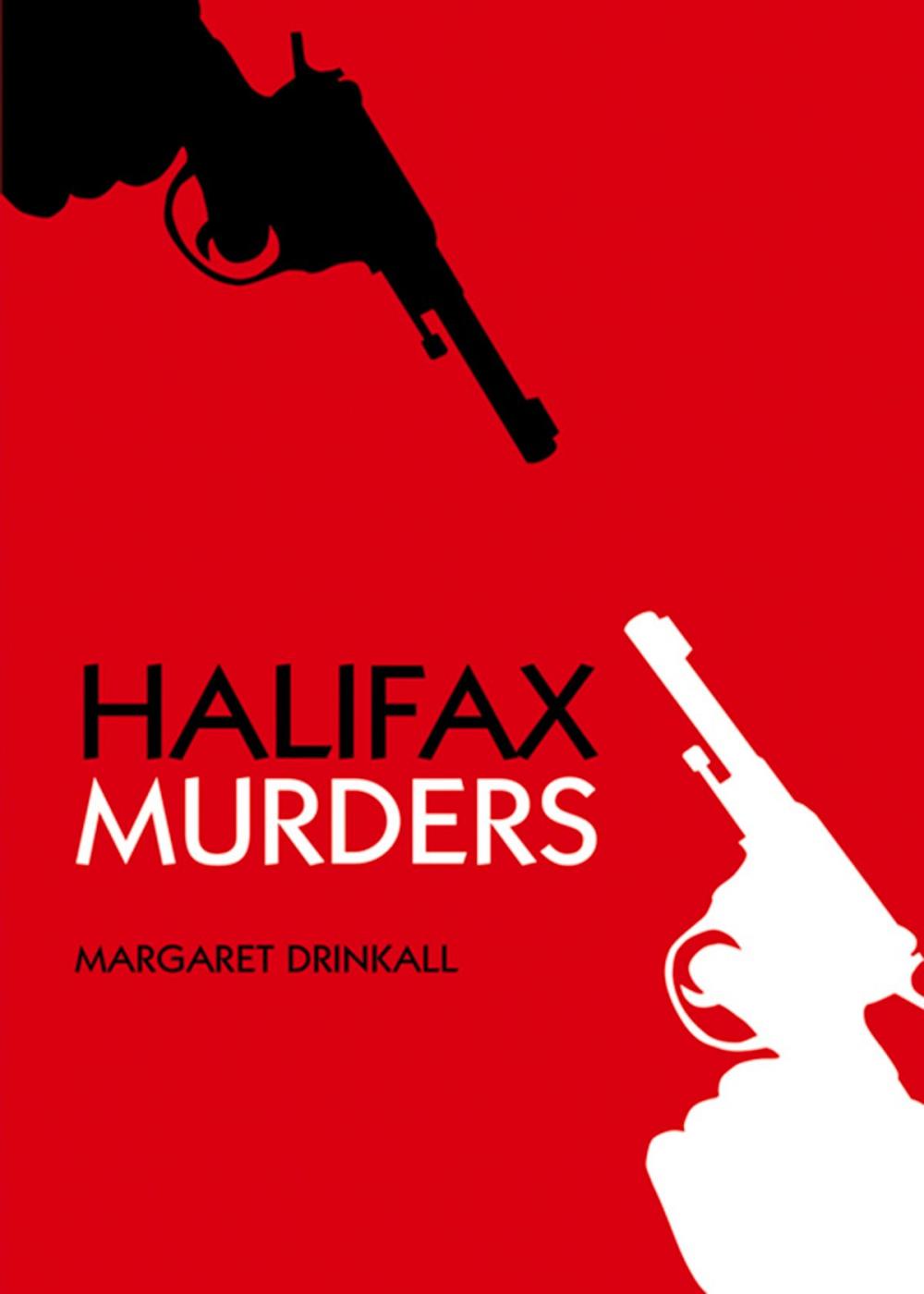 Big bigCover of Halifax Murders