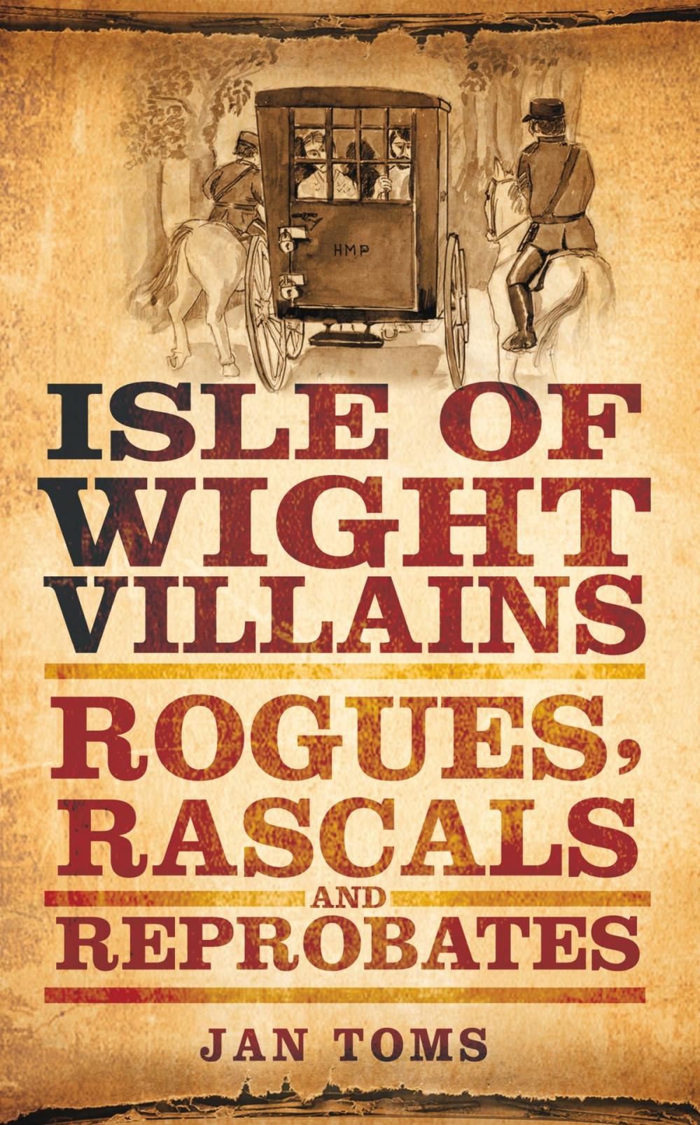 Big bigCover of Isle of Wight Villains