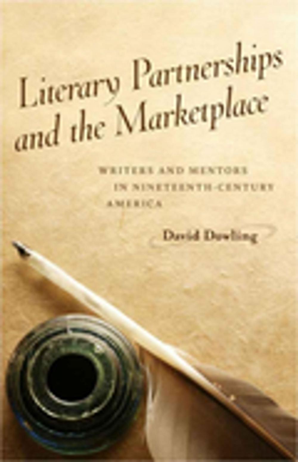 Big bigCover of Literary Partnerships and the Marketplace