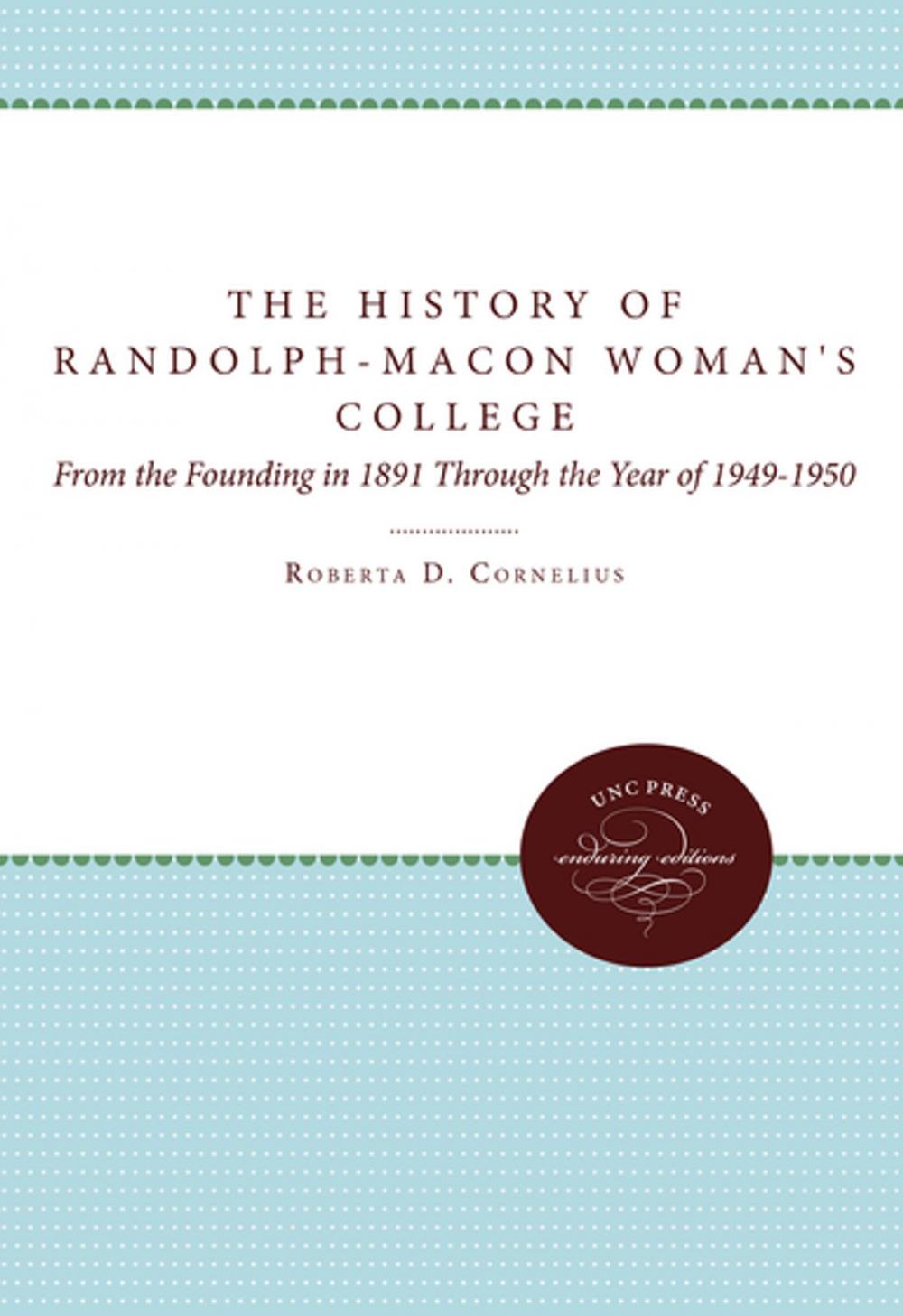 Big bigCover of The History of Randolph-Macon Woman's College