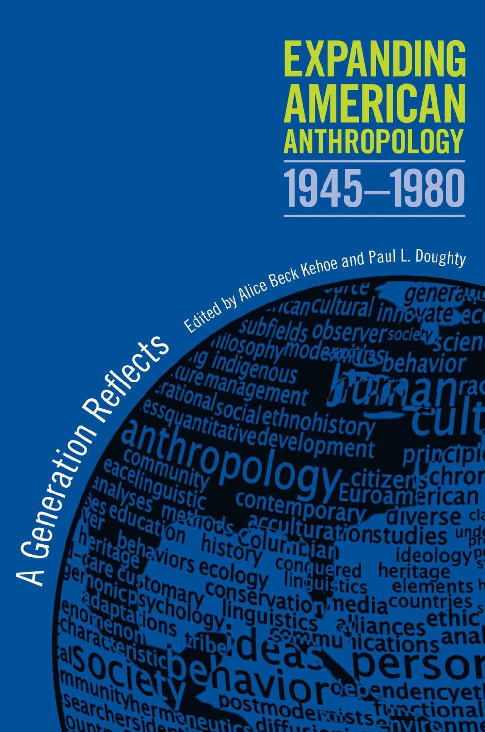 Big bigCover of Expanding American Anthropology, 1945-1980