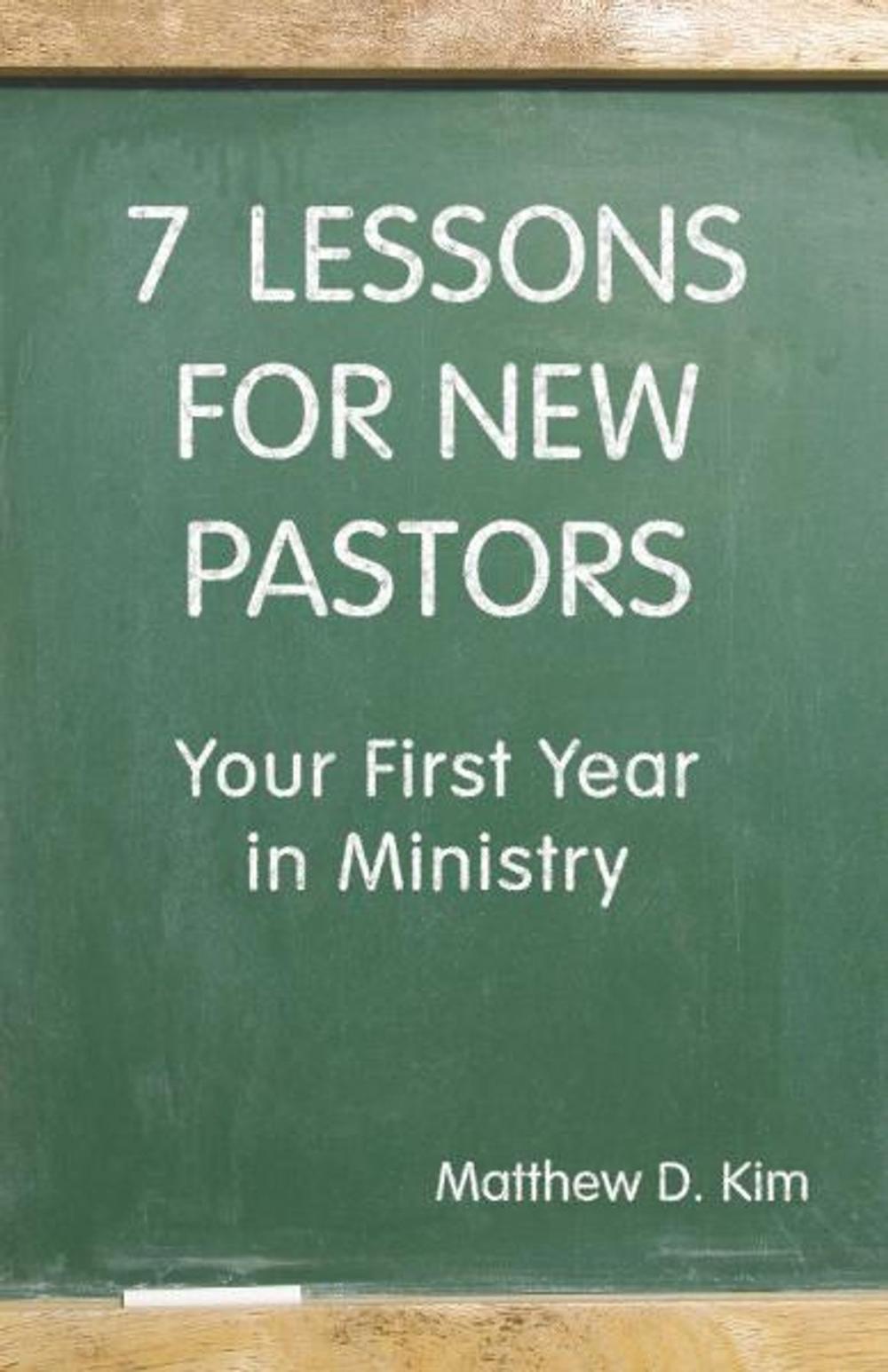 Big bigCover of 7 Lessons For New Pastors