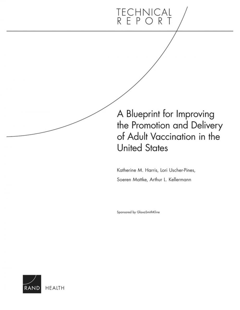 Big bigCover of A Blueprint for Improving the Promotion and Delivery of Adult Vaccination in the United States