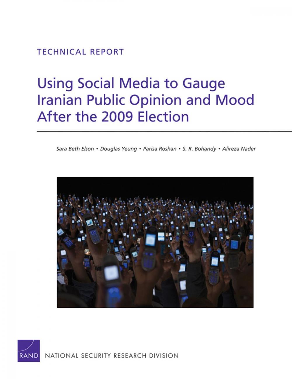 Big bigCover of Using Social Media to Gauge Iranian Public Opinion and Mood After the 2009 Election