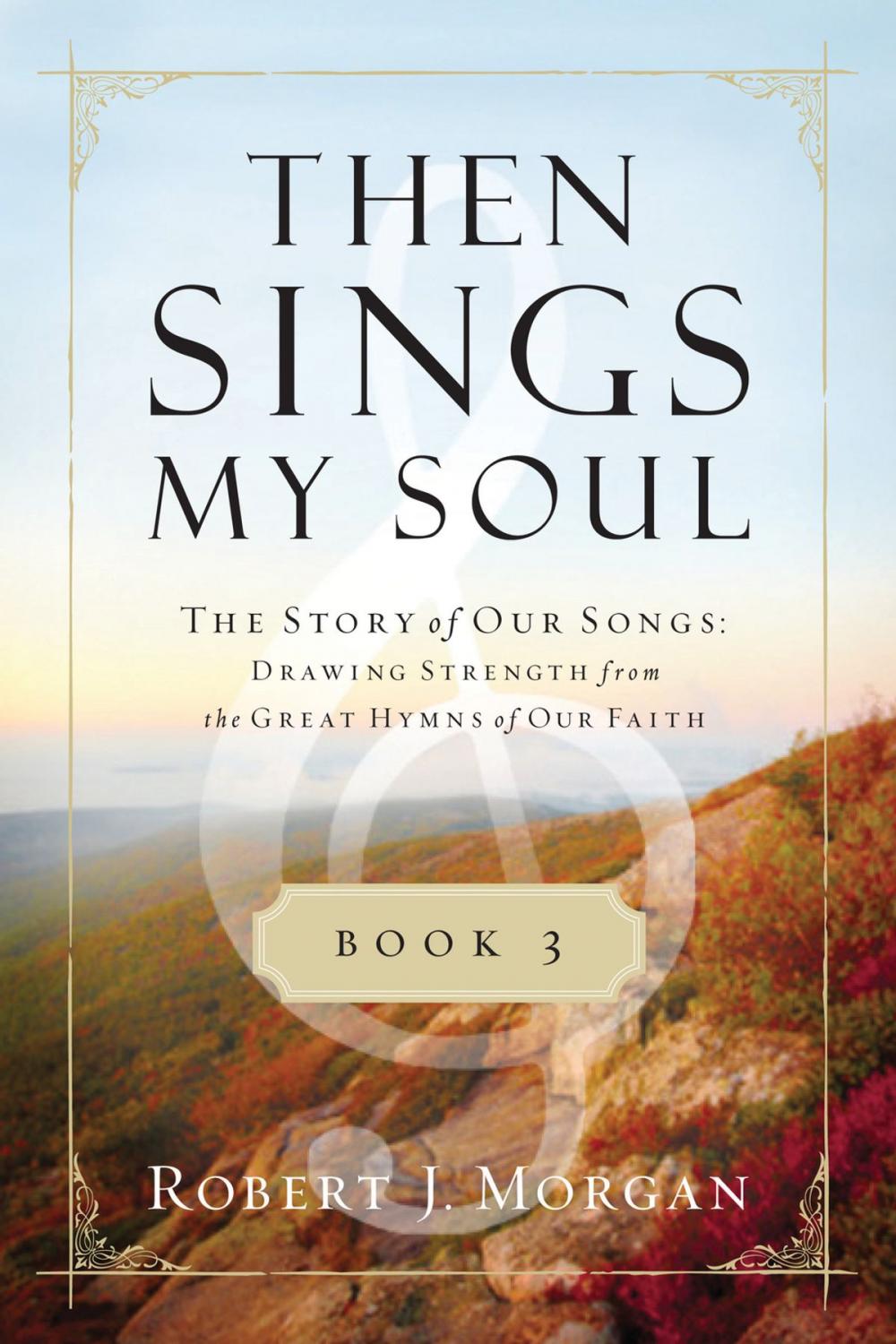 Big bigCover of Then Sings My Soul Book 3