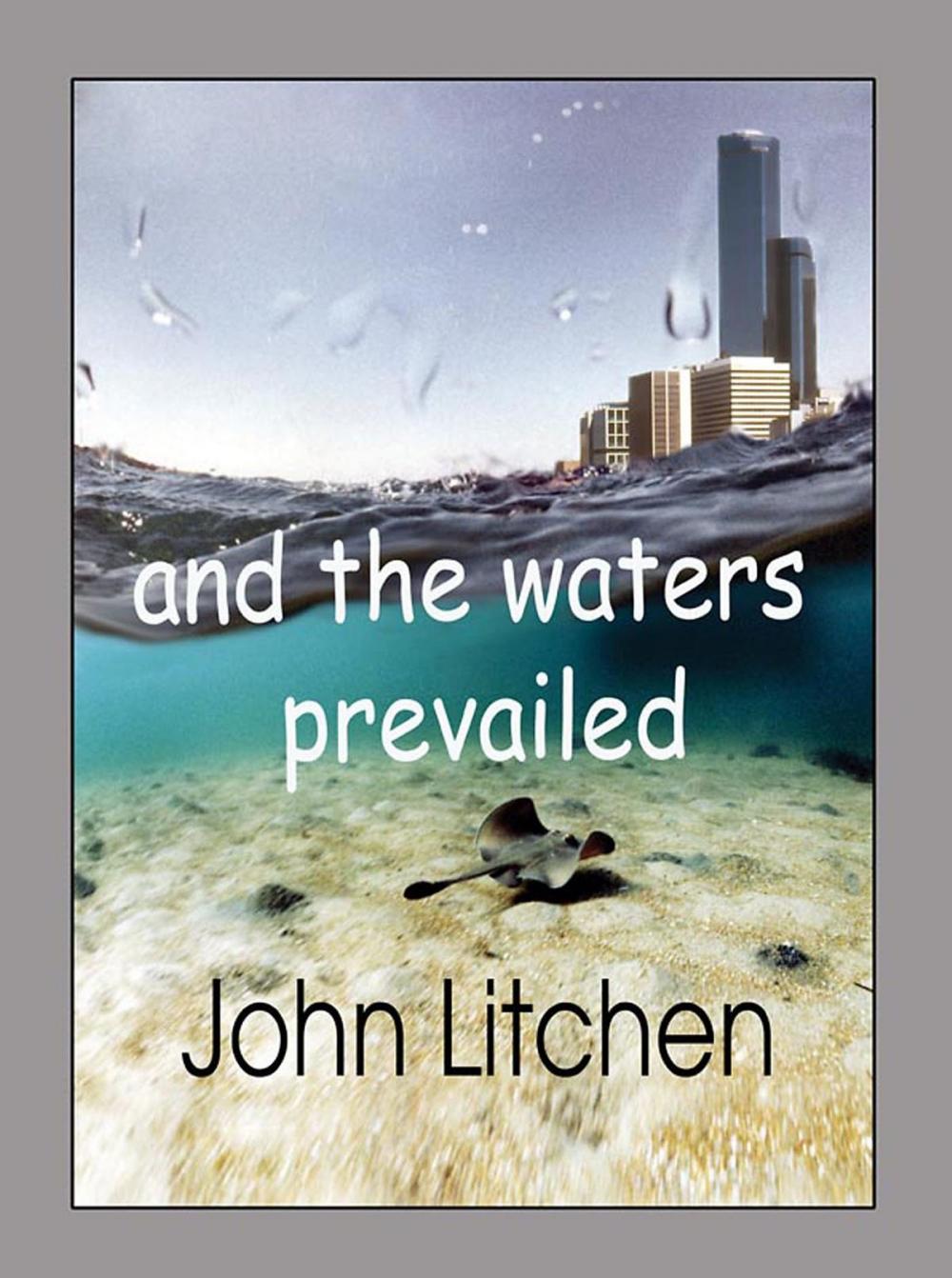 Big bigCover of And the Waters Prevailed