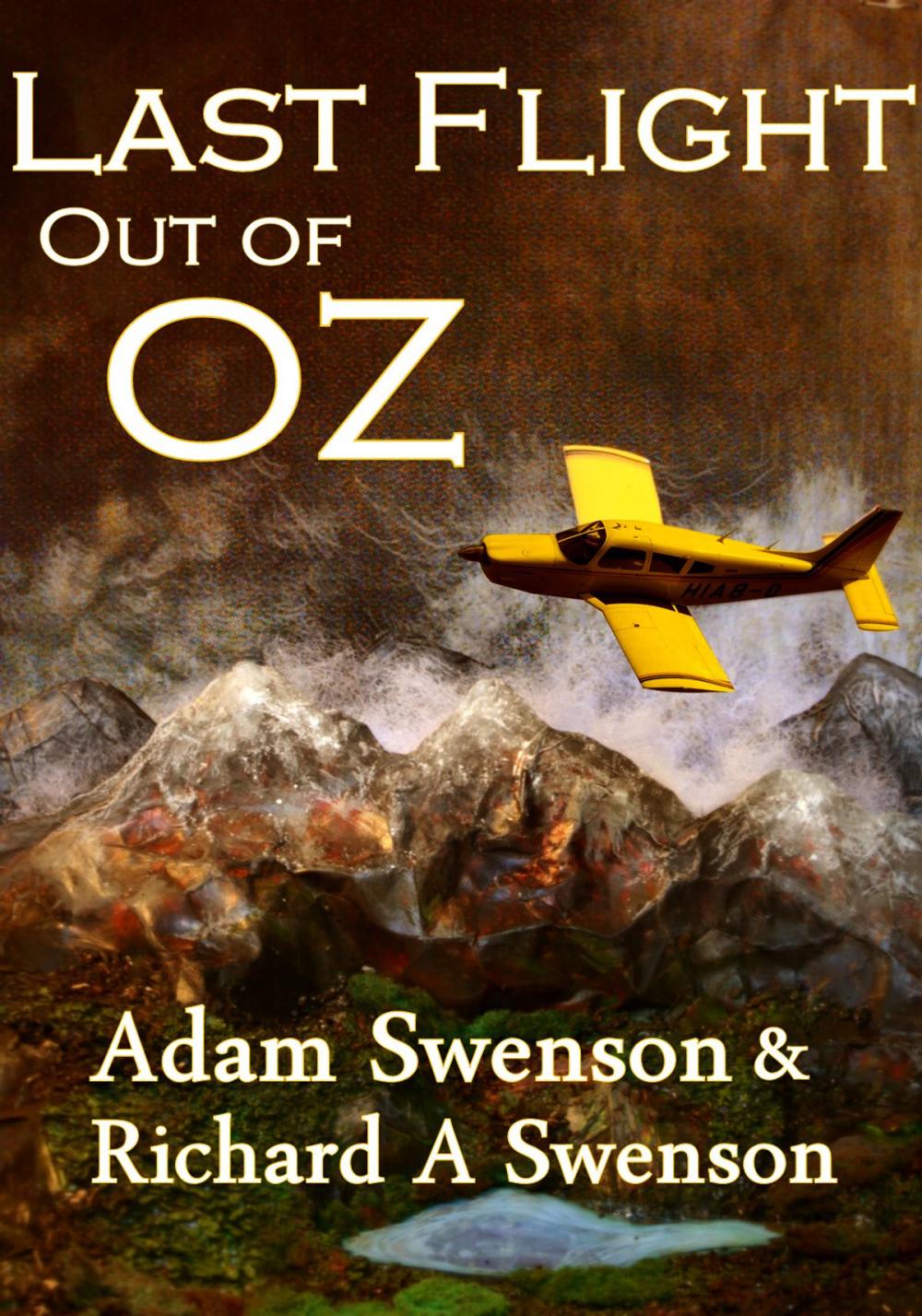 Big bigCover of Last Flight Out of Oz