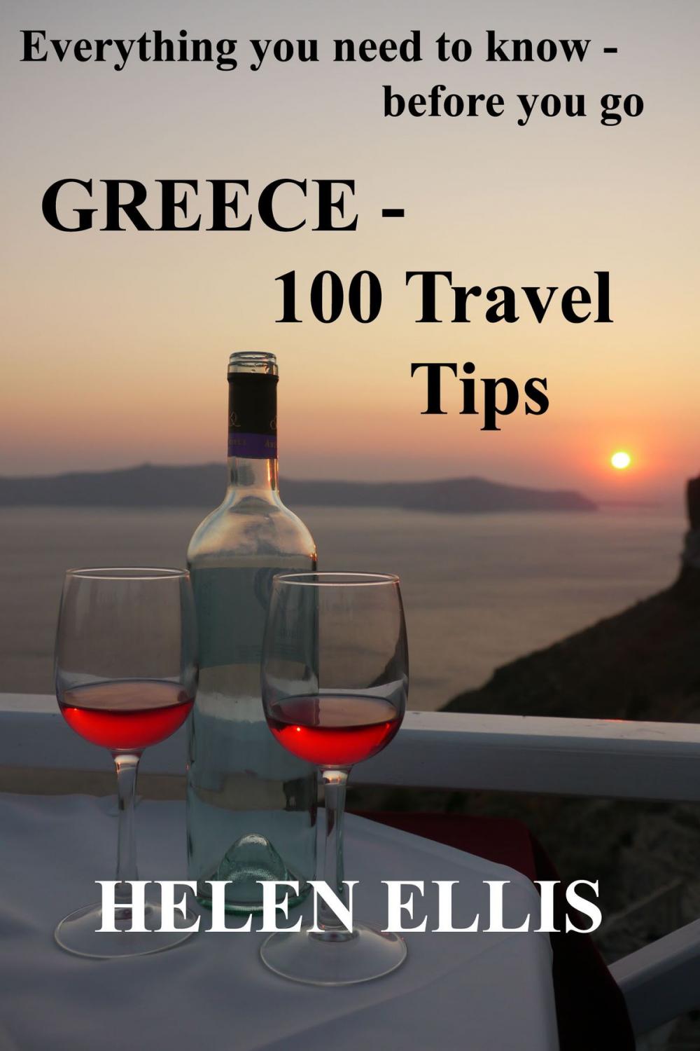 Big bigCover of GREECE: 100 Travel Tips