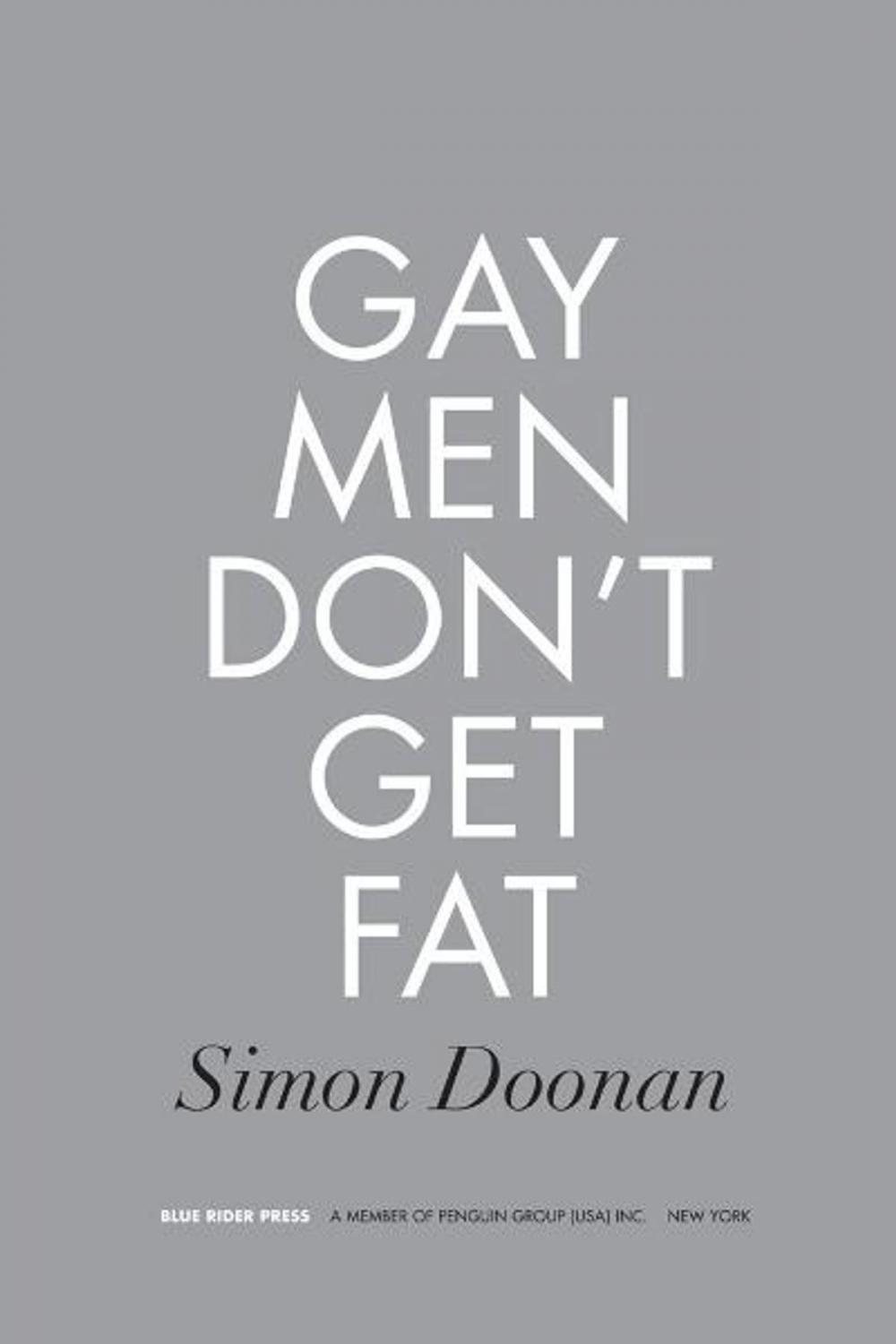 Big bigCover of Gay Men Don't Get Fat