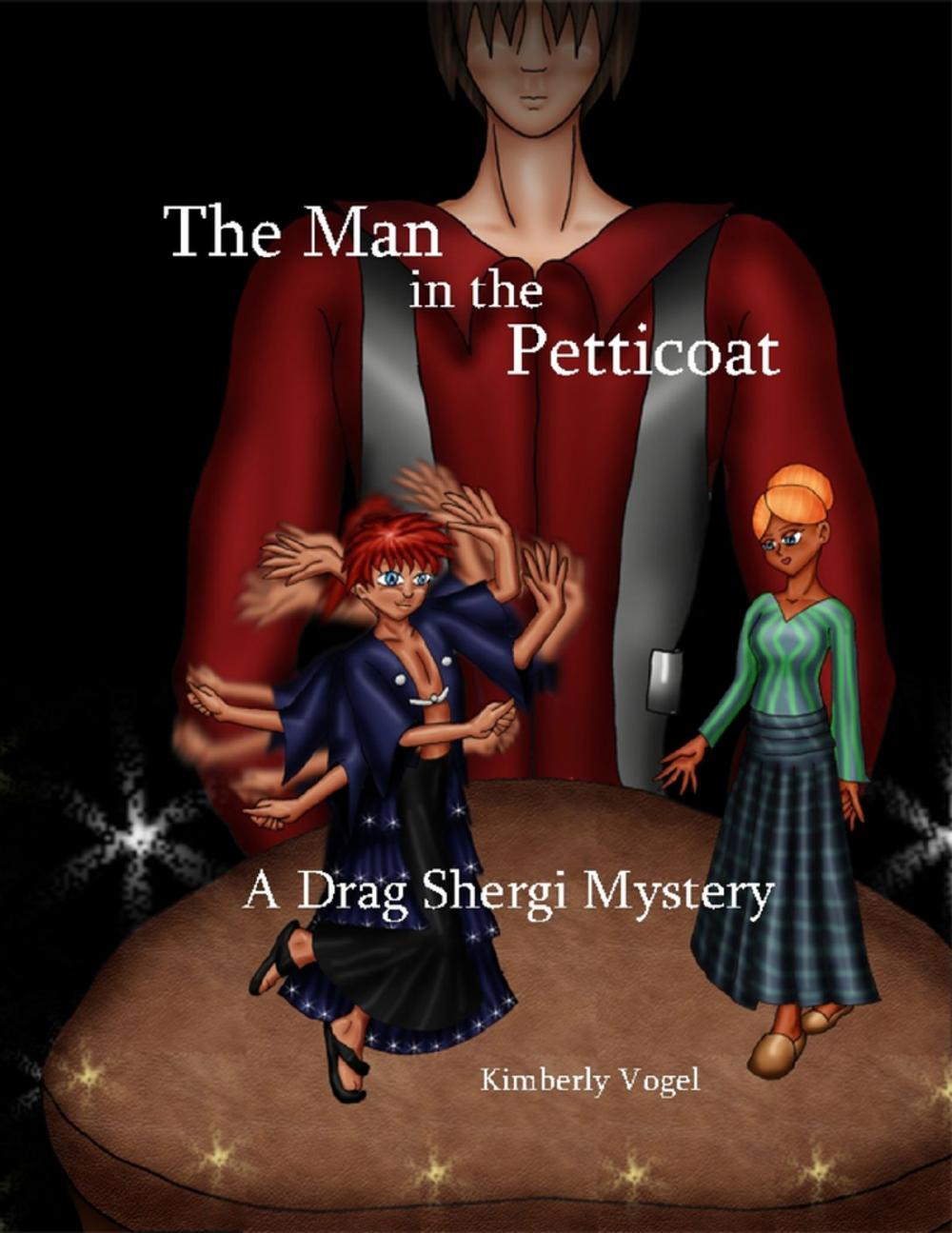 Big bigCover of The Man in the Petticoat: A Drag Shergi Mystery
