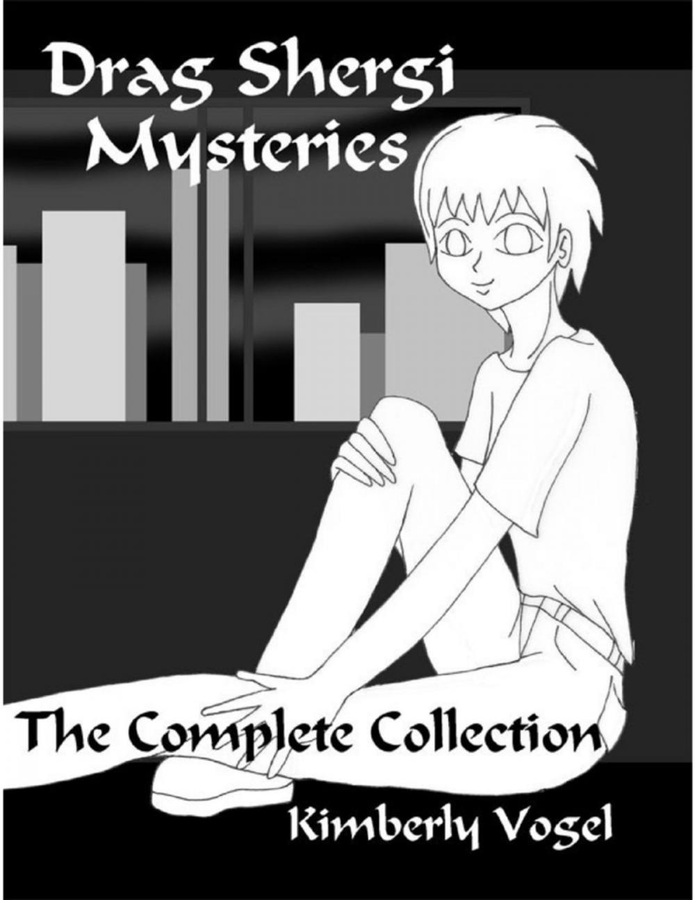 Big bigCover of Drag Shergi Mysteries: The Complete Collection