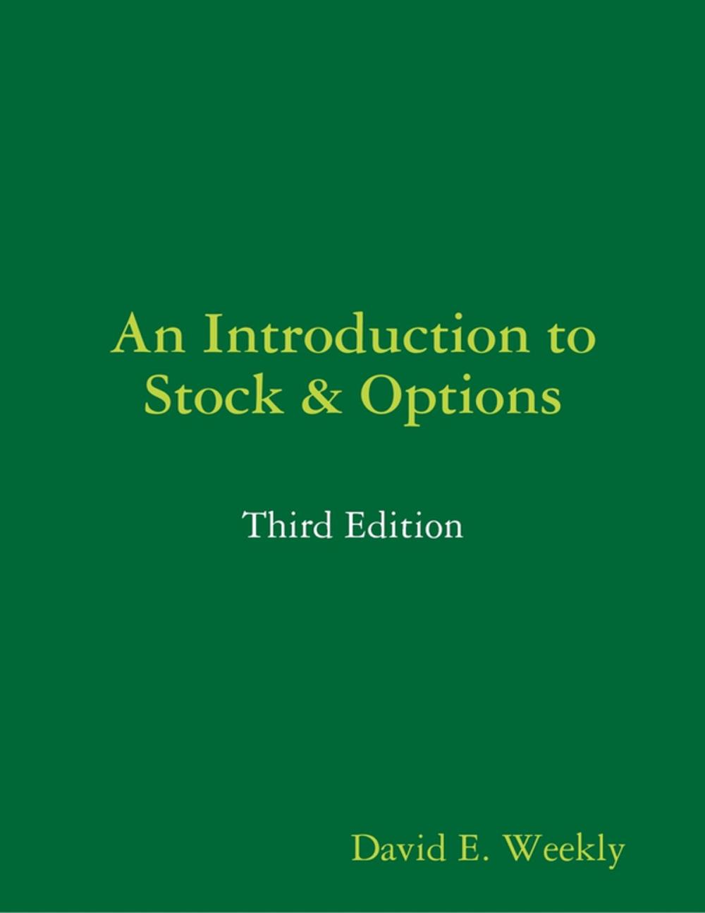 Big bigCover of An Introduction to Stock & Options: Third Edition