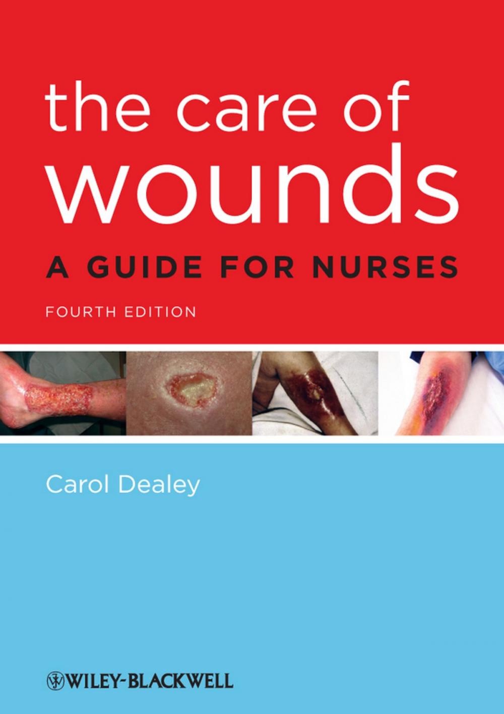 Big bigCover of The Care of Wounds