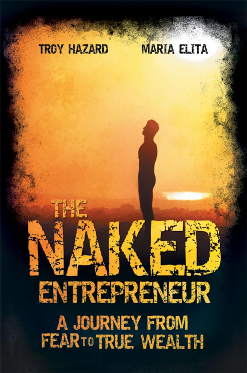 Big bigCover of The Naked Entrepreneur