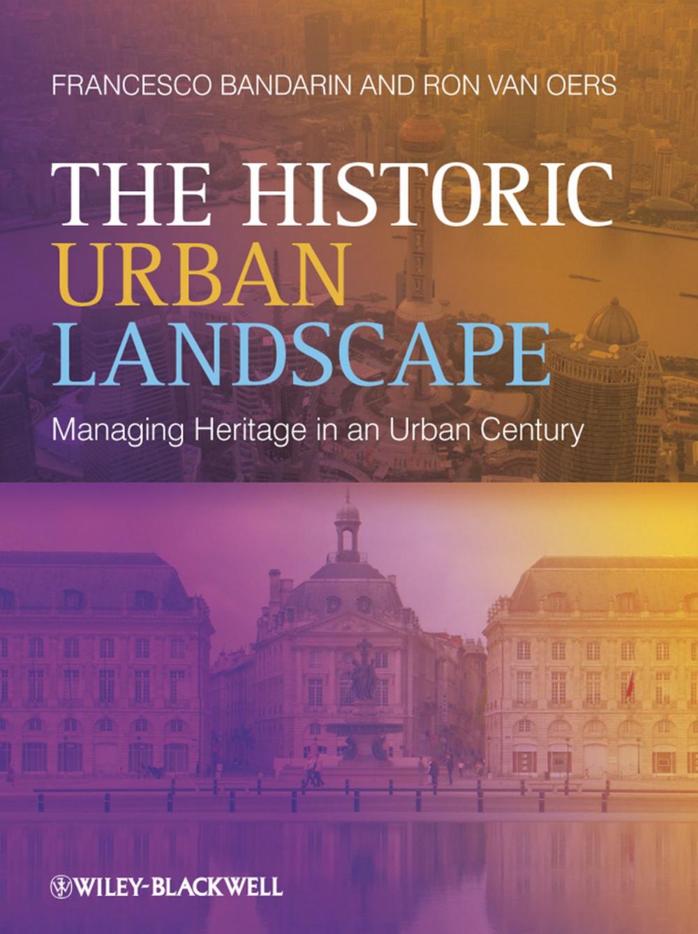 Big bigCover of The Historic Urban Landscape