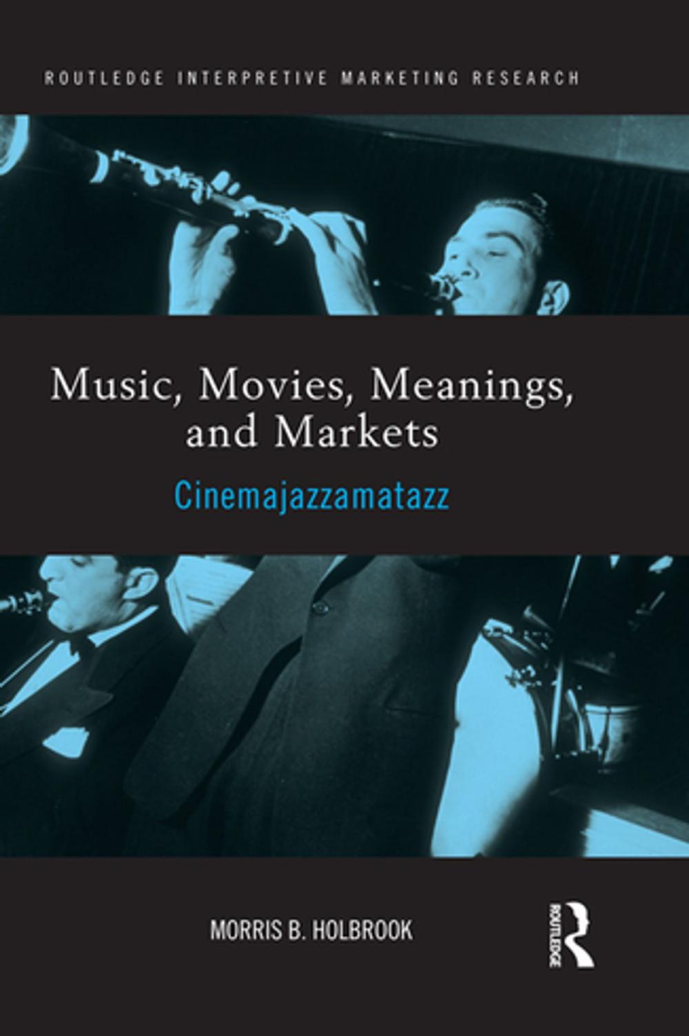 Big bigCover of Music, Movies, Meanings, and Markets