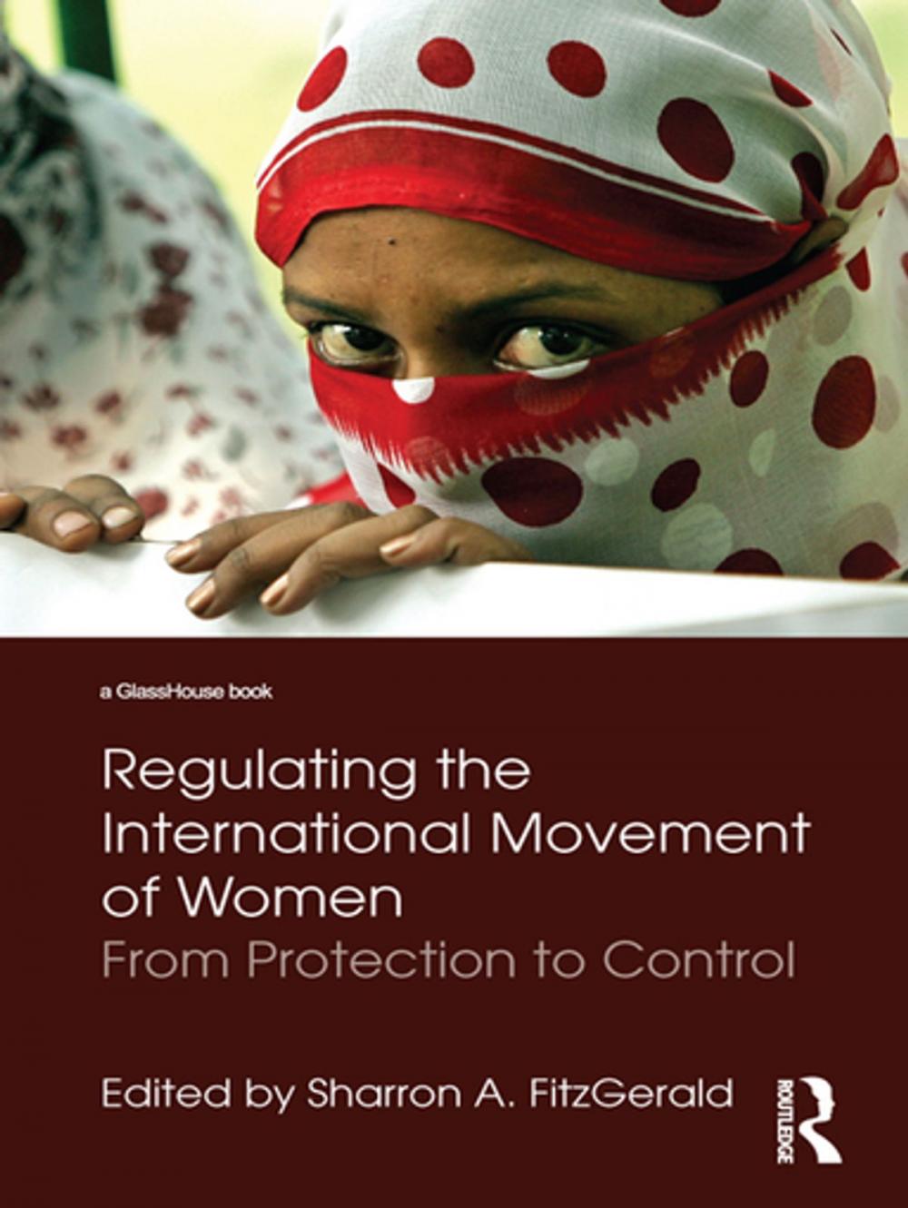 Big bigCover of Regulating the International Movement of Women