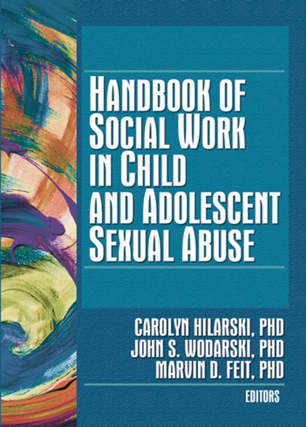 Big bigCover of Handbook of Social Work in Child and Adolescent Sexual Abuse