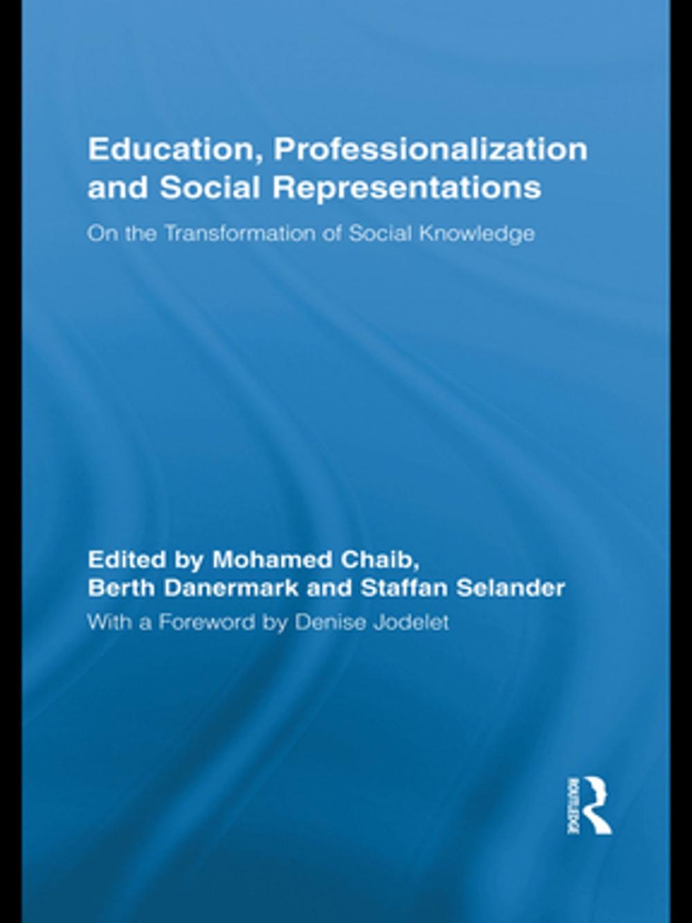 Big bigCover of Education, Professionalization and Social Representations