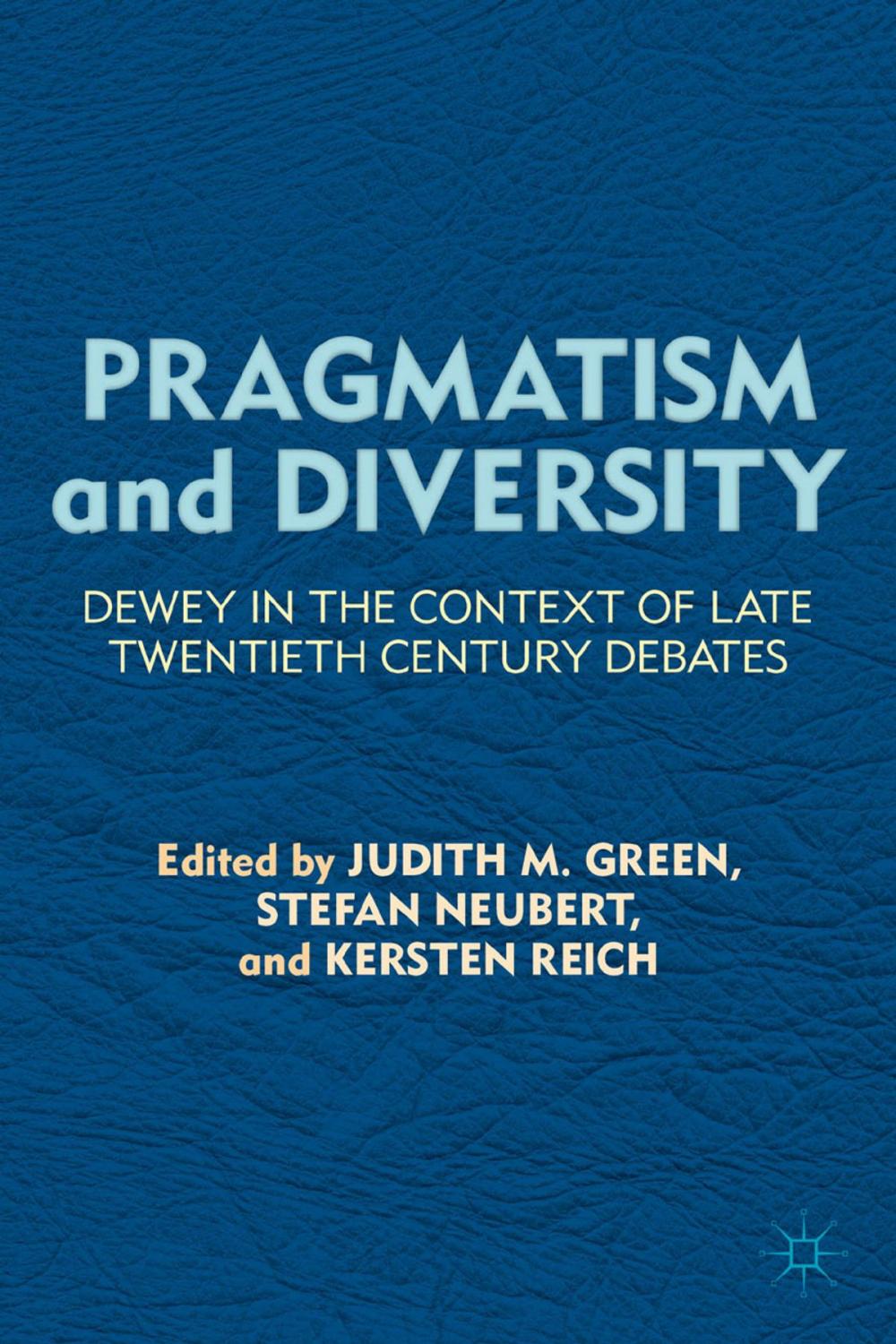 Big bigCover of Pragmatism and Diversity