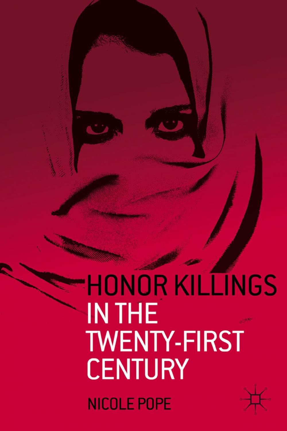 Big bigCover of Honor Killings in the Twenty-First Century