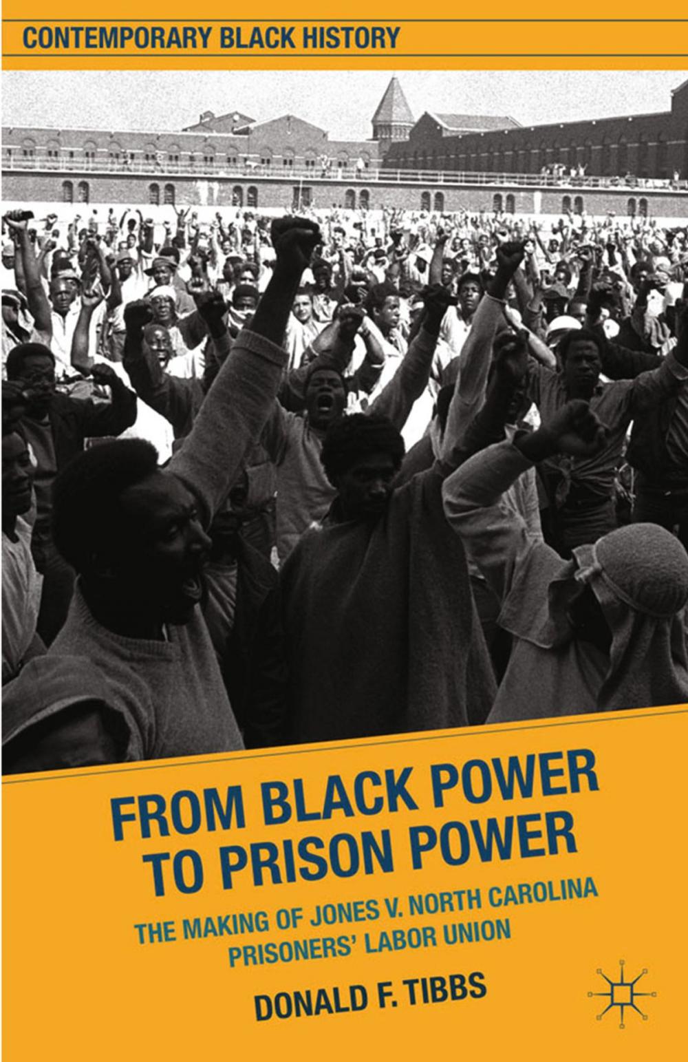 Big bigCover of From Black Power to Prison Power