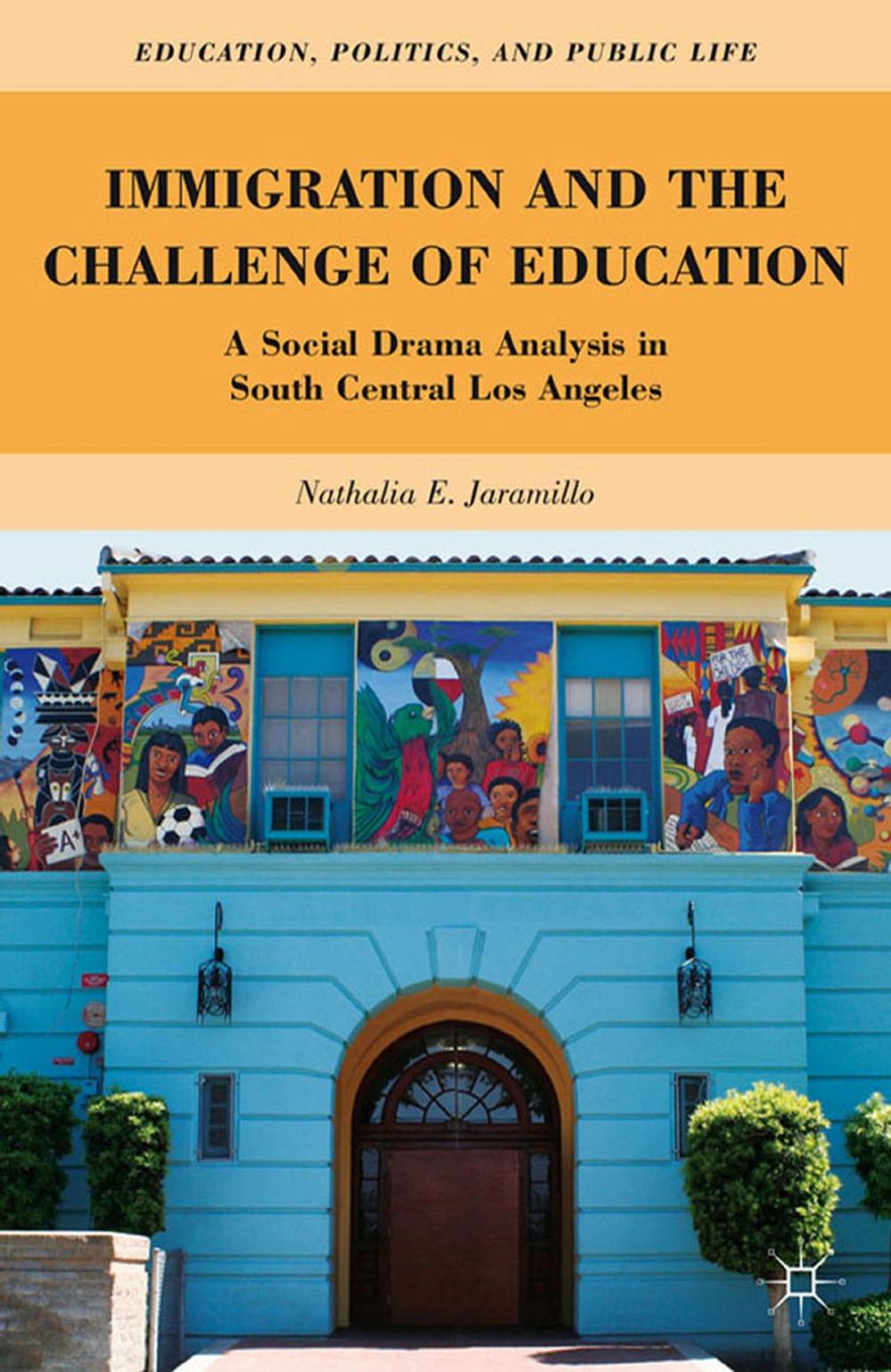 Big bigCover of Immigration and the Challenge of Education