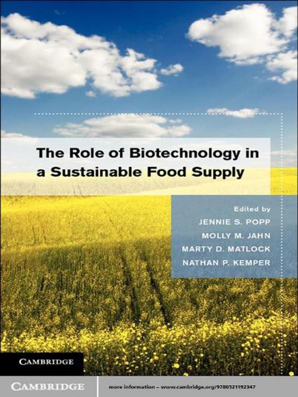 Big bigCover of The Role of Biotechnology in a Sustainable Food Supply