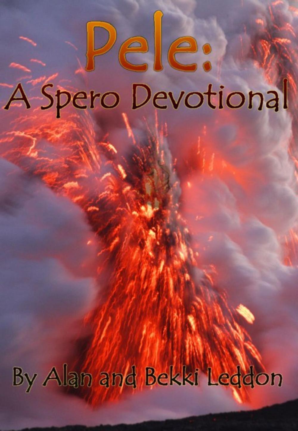 Big bigCover of Pele: A Spero Devotional