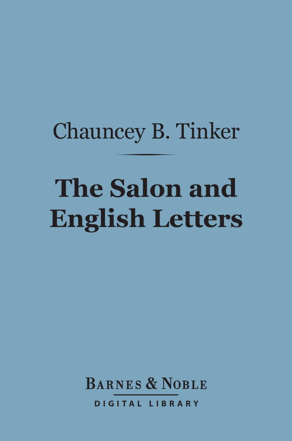 Big bigCover of The Salon and English Letters (Barnes & Noble Digital Library)