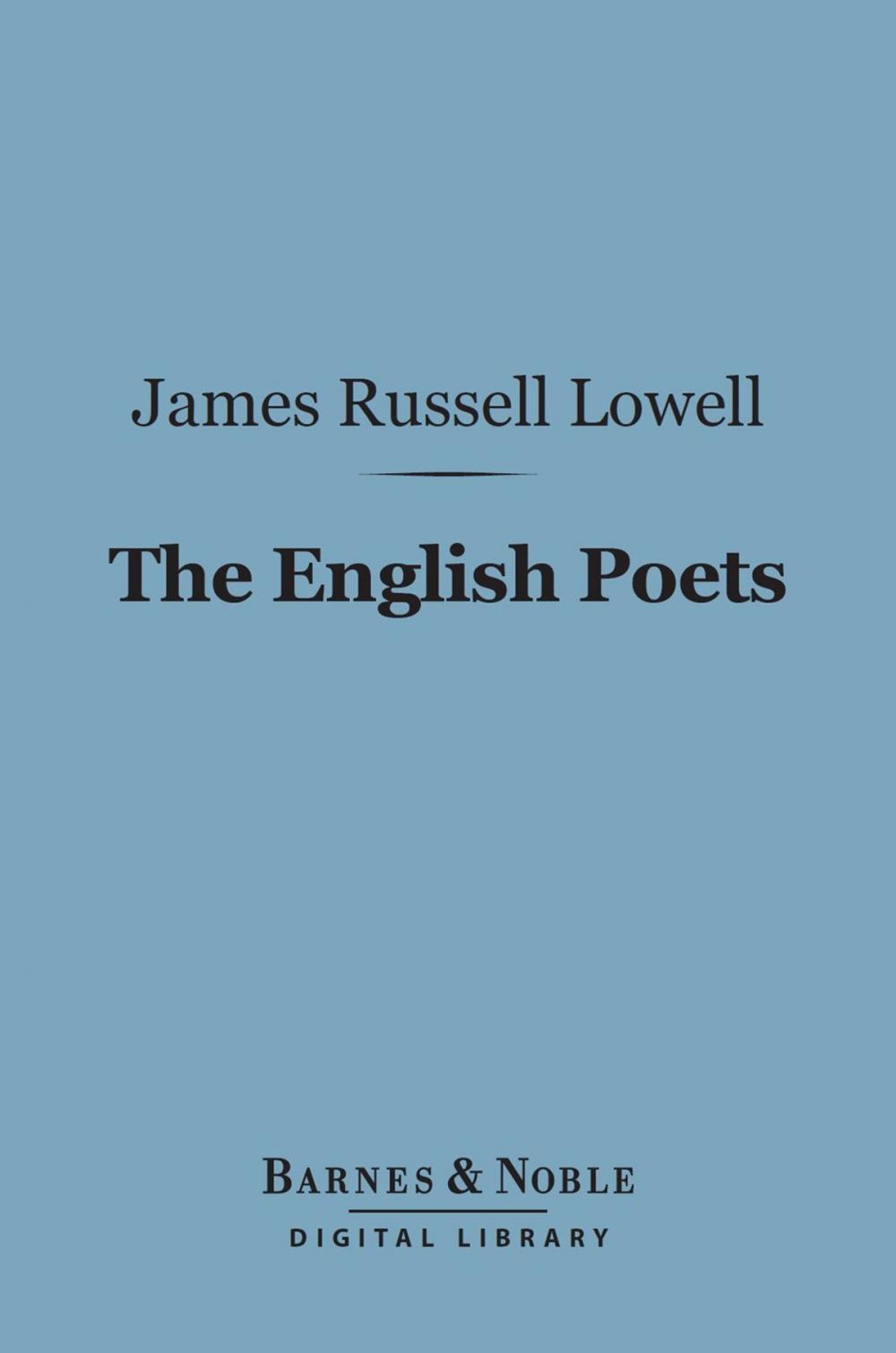 Big bigCover of The English Poets (Barnes & Noble Digital Library)