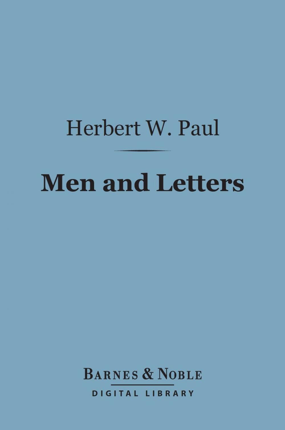 Big bigCover of Men and Letters (Barnes & Noble Digital Library)