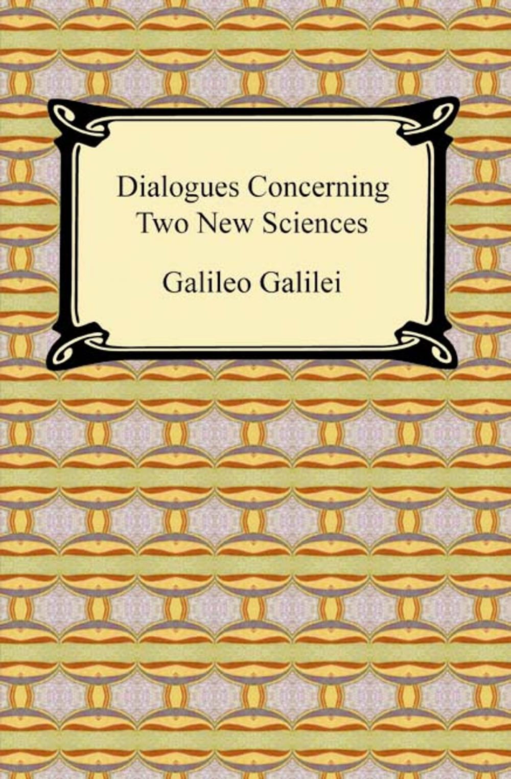 Big bigCover of Dialogues Concerning Two New Sciences