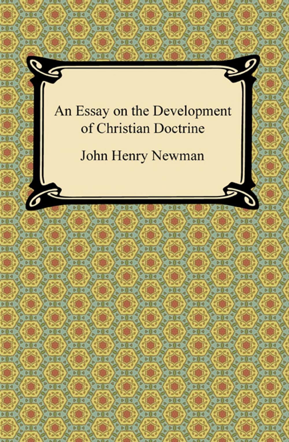 Big bigCover of An Essay on the Development of Christian Doctrine