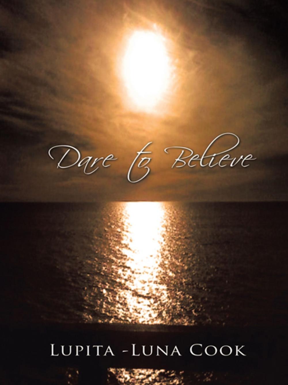 Big bigCover of Dare to Believe