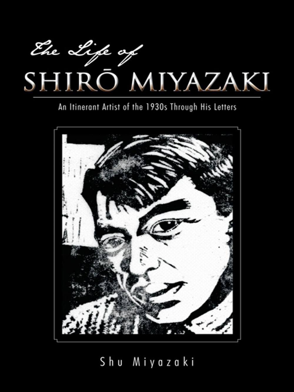 Big bigCover of The Life of Shiro Miyazaki