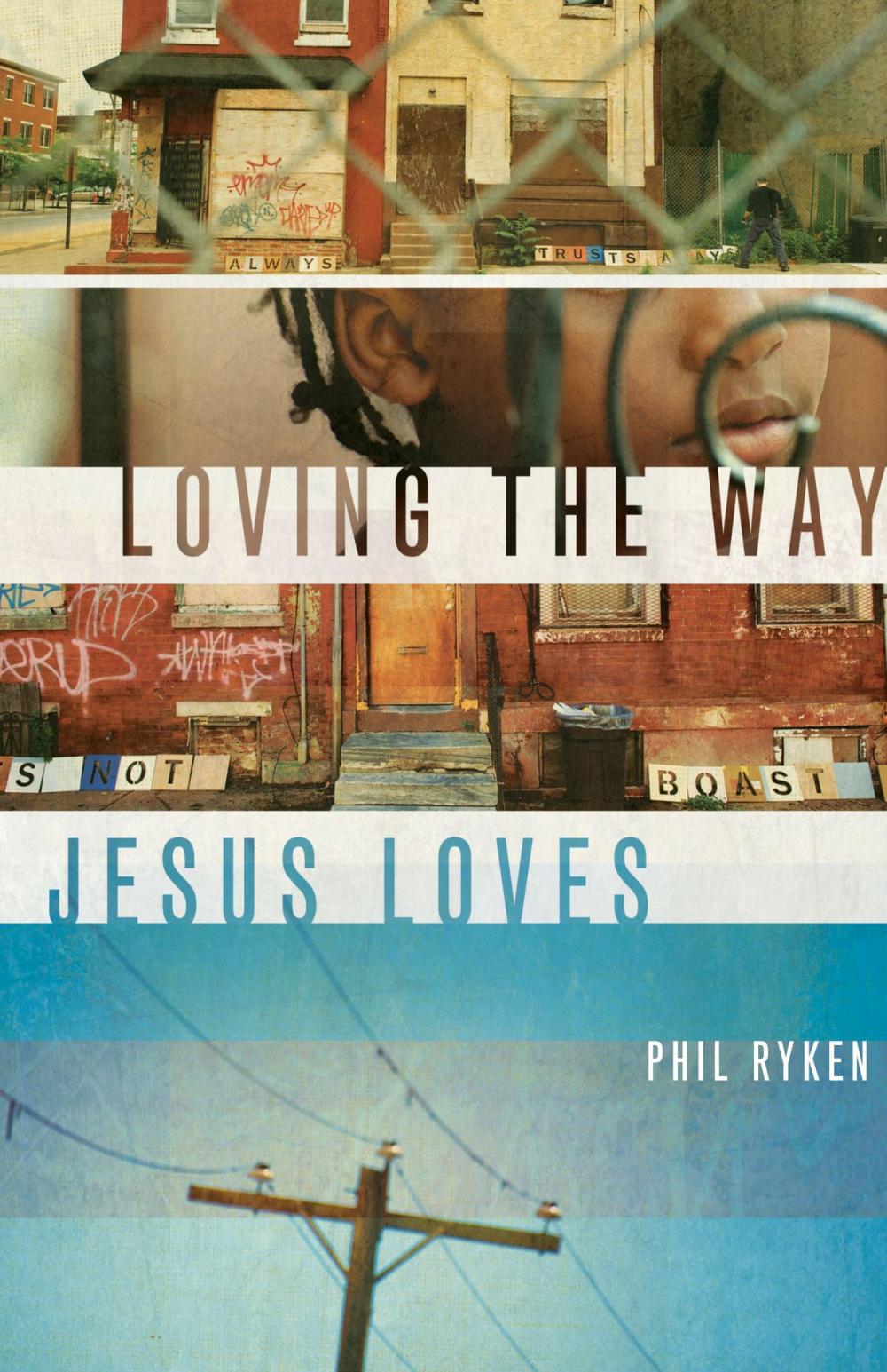 Big bigCover of Loving the Way Jesus Loves