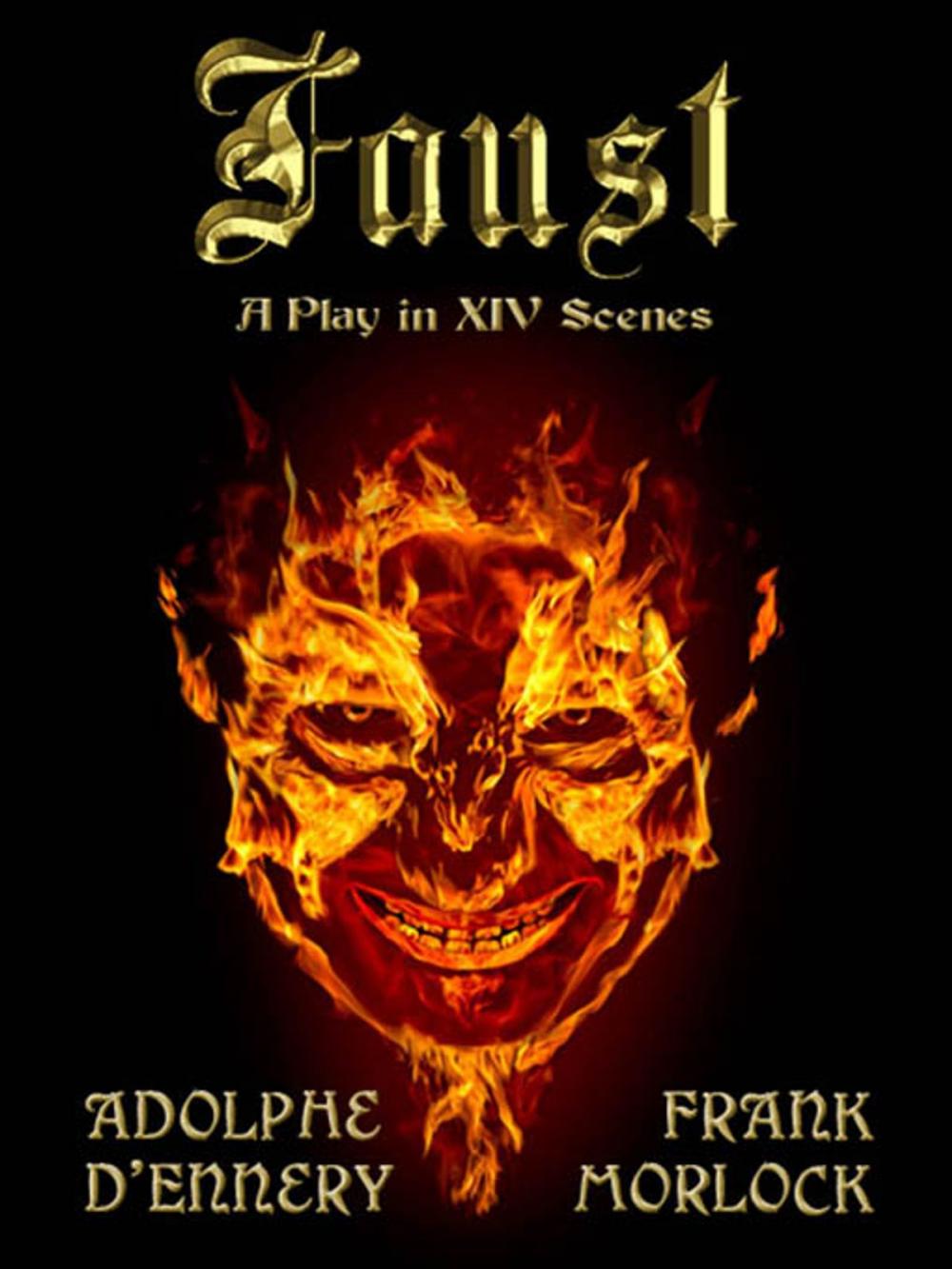 Big bigCover of Faust: A Play in XIV Scenes