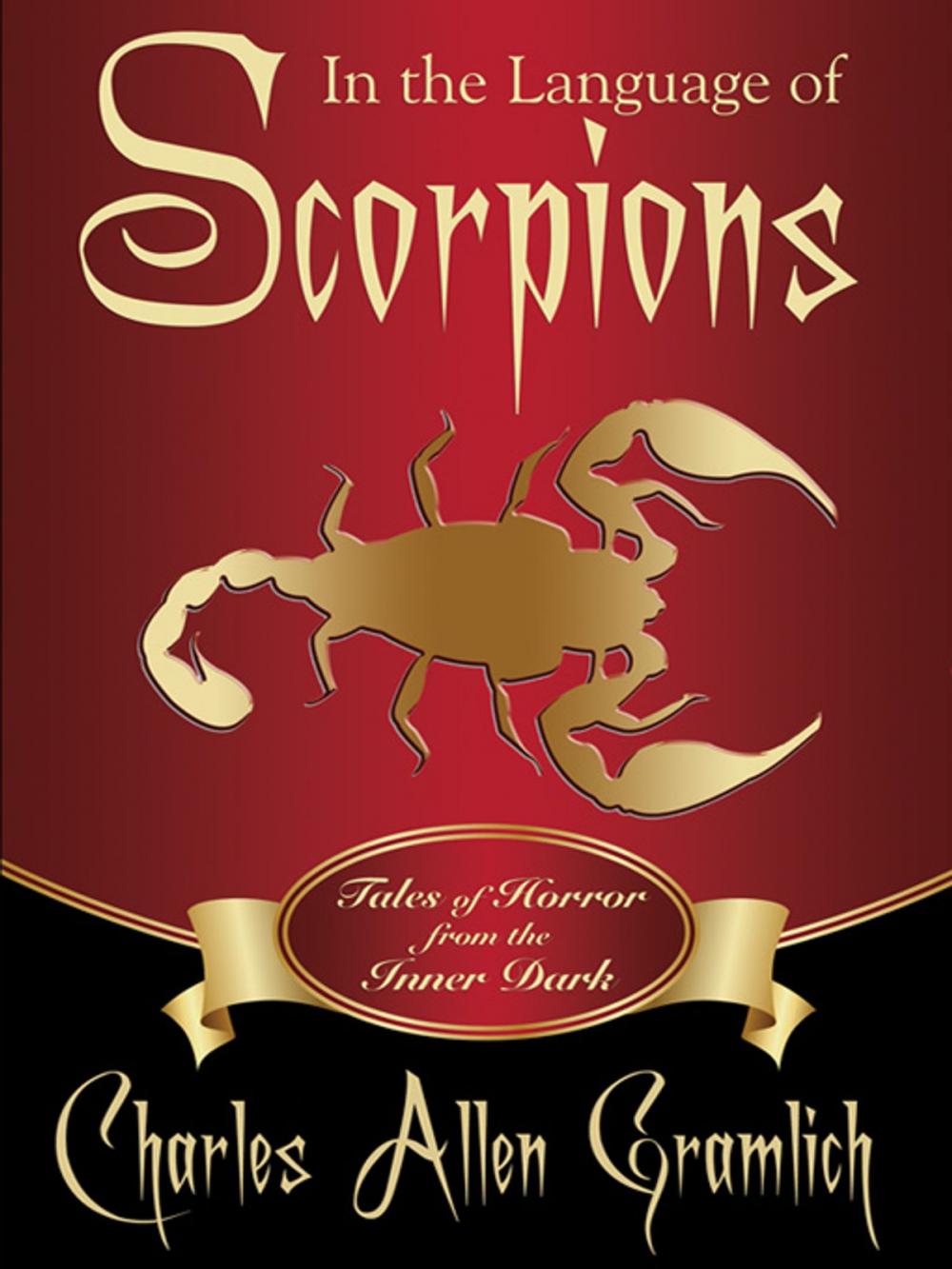 Big bigCover of In the Language of Scorpions: Tales of Horror from the Inner Dark