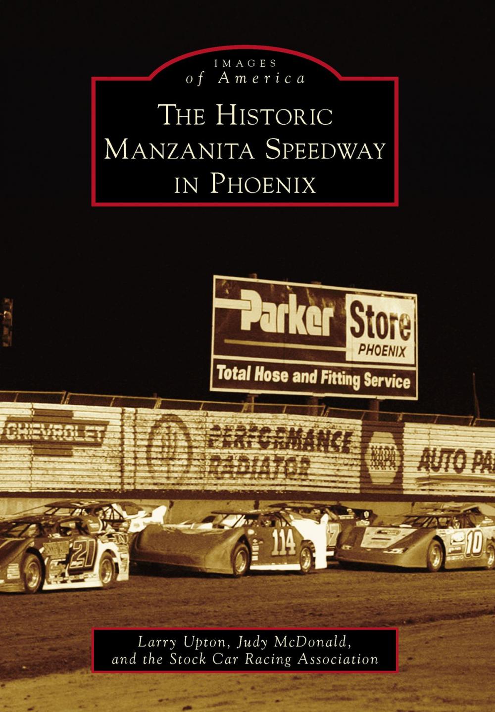 Big bigCover of The Historic Manzanita Speedway in Phoenix