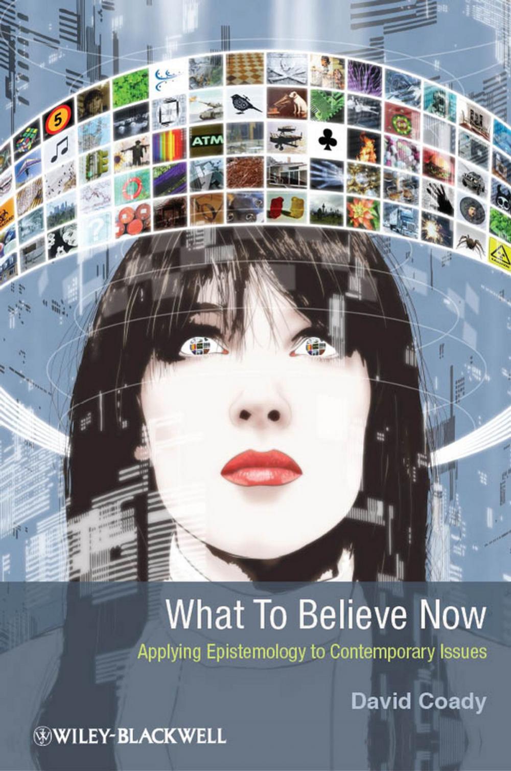 Big bigCover of What to Believe Now