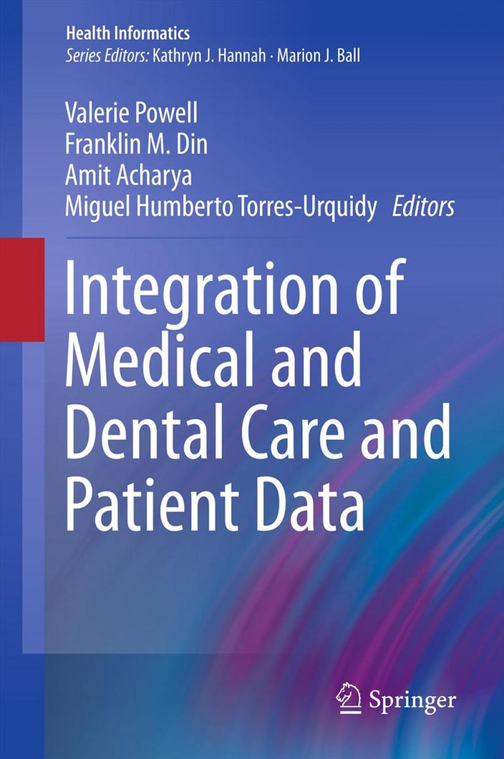 Big bigCover of Integration of Medical and Dental Care and Patient Data