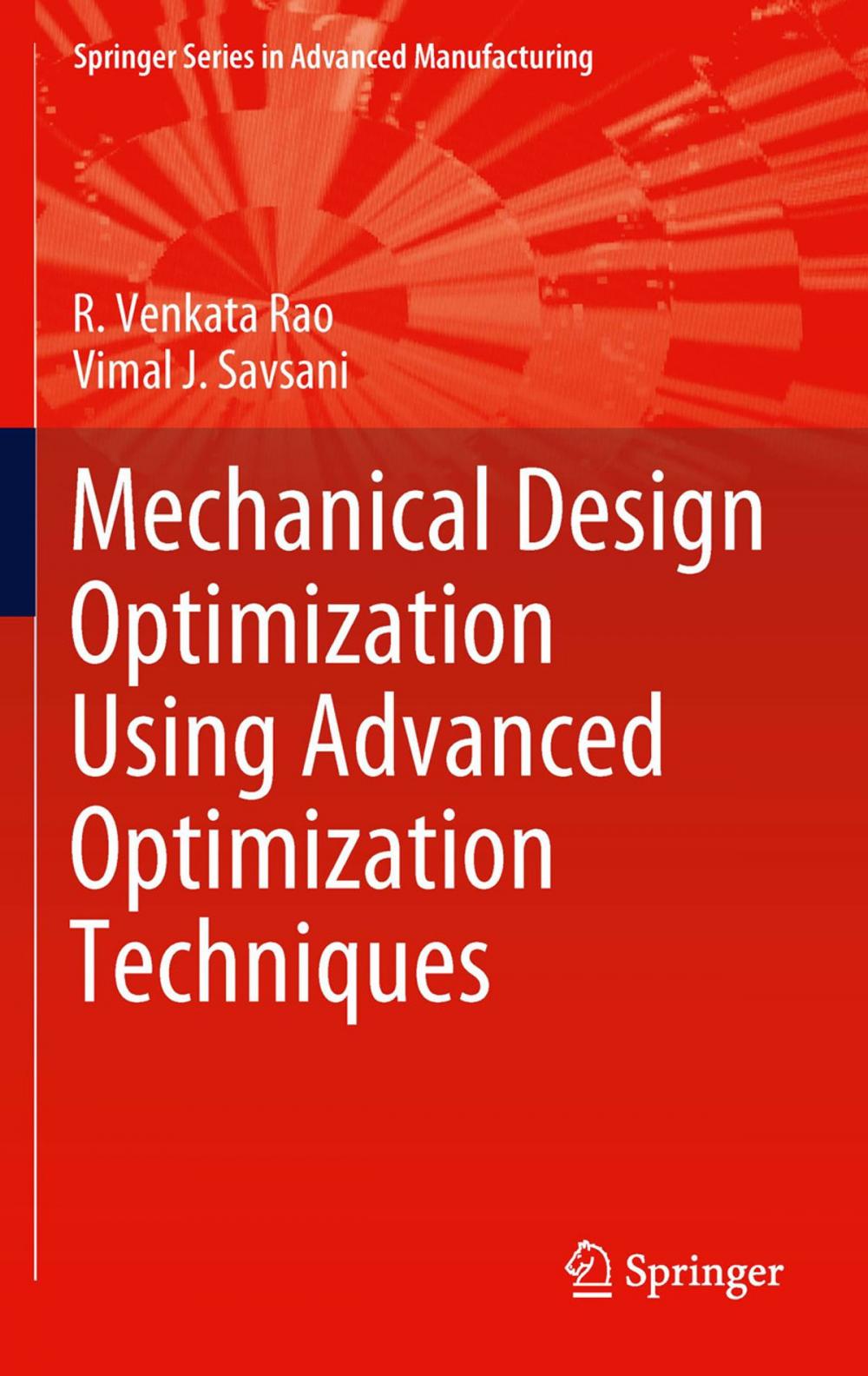 Big bigCover of Mechanical Design Optimization Using Advanced Optimization Techniques