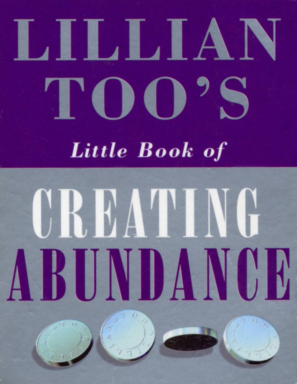 Big bigCover of Lillian Too's Little Book Of Abundance